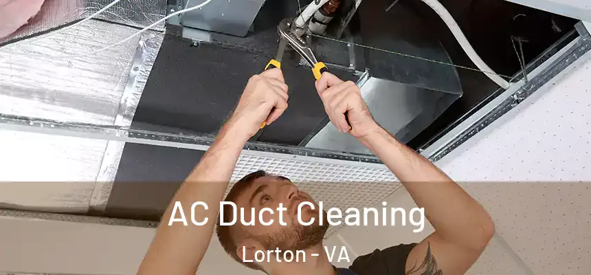  AC Duct Cleaning Lorton - VA
